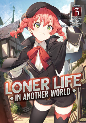 Loner Life In Another World vol 03 Light Novel