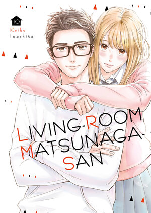 Living-Room Matsunaga-san vol 10 GN Manga