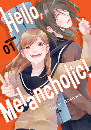 Hello, Melancholic! vol 01 GN Manga