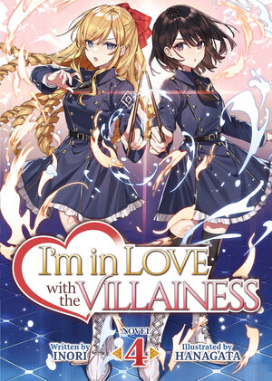 I'm in Love with the Villainess vol 04 Light Novel