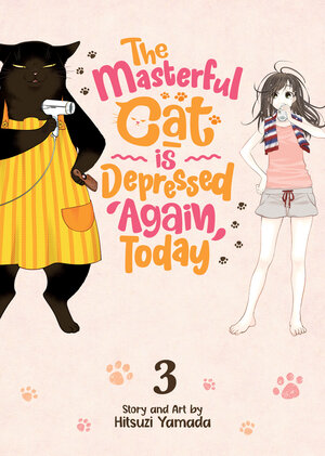The Masterful Cat Is Depressed Again Today vol 03 GN Manga