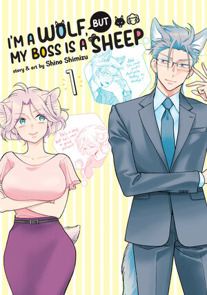 I'm a Wolf, but My Boss is a Sheep! vol 01 GN Manga