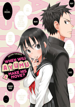 When Will Ayumu Make His Move? vol 06 GN Manga