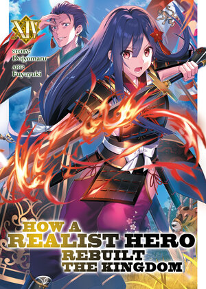 How a Realist Hero Rebuilt the Kingdom vol 14 Light Novel