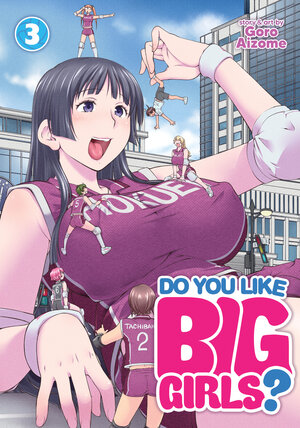 Do You Like Big Girls? vol 03 GN Manga (MR)