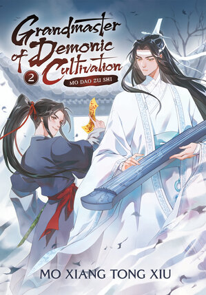 Grandmaster of Demonic Cultivation: Mo Dao Zu Shi vol 02 Danmei Light Novel