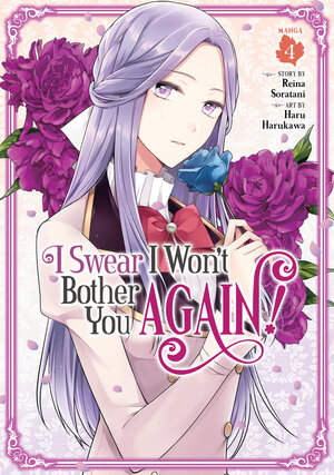 I Swear I Won't Bother You Again vol 04 GN Manga