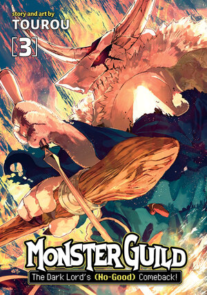 Monster Guild: The Dark Lord's (No Good) Comeback vol 03 GN Manga