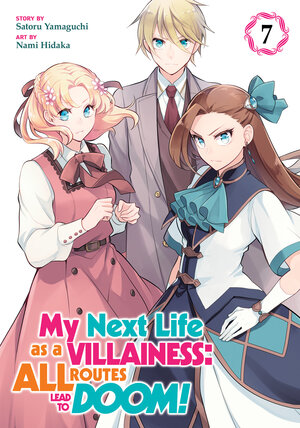 My Next Life as a Villainess: All Routes Lead to Doom! vol 07 GN Manga