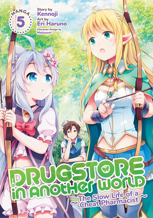 Drugstore in Another World The Slow Life of a Cheat Pharmacist vol 05 GN Manga