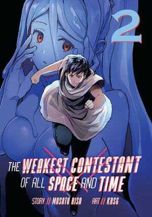 The Weakest Contestant in All Space and Time vol 02 GN Manga