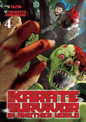 Karate Survivor in Another World vol 04 GN Manga