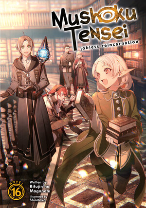 Mushoku Tensei: Jobless Reincarnation vol 16 Light Novel