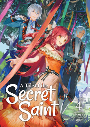 A Tale of the Secret Saint vol 04 Light Novel