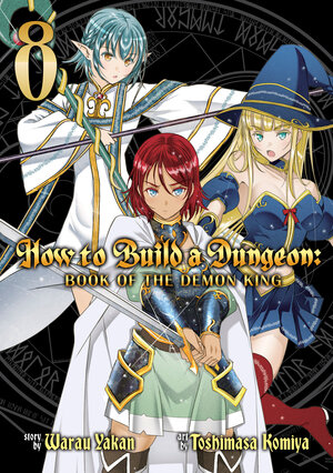 How to Build a Dungeon Book of the Demon King vol 08 GN Manga