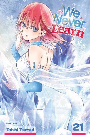 We Never Learn vol 21 GN Manga
