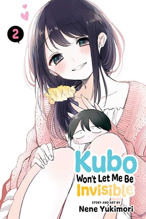 Kubo Won't Let Me Be Invisible vol 02 GN Manga