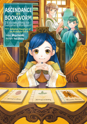 Ascendance of a Bookworm Part 03 vol 04 Light Novel