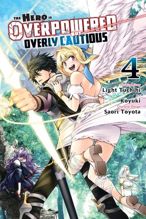 The Hero Is Overpowered but Overly Cautious vol 04 GN Manga