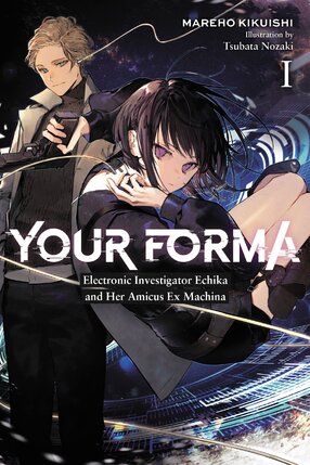 Your Forma vol 01 Light Novel