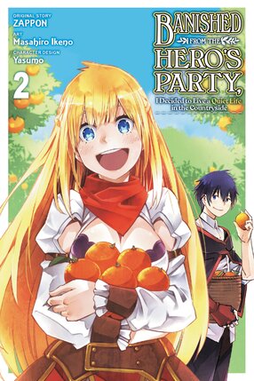 Banished from the Hero's Party, I Decided to Live a Quiet Life in the Countryside vol 02 GN Manga