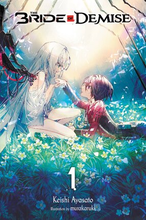 The Bride of Demise vol 01 Light Novel