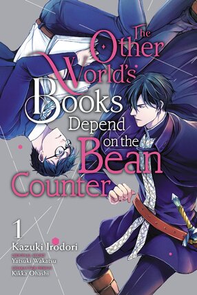 The Other World's Books Depend on the Bean Counter vol 01 GN Manga
