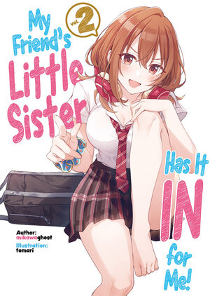 My Friends Little Sister Has It In For Me vol 02 Light Novel