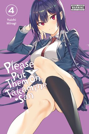 Please Put Them On, Takamine-san vol 04 GN Manga