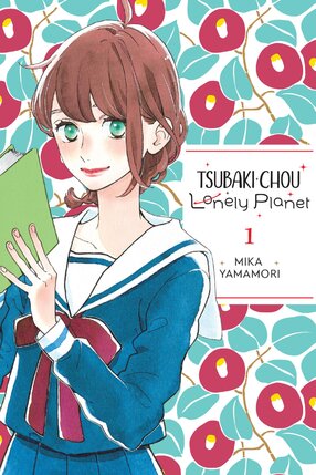 Tsubaki-chou Lonely Planet vol 01 GN Manga