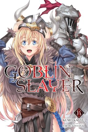 Goblin Slayer vol 14 Light Novel