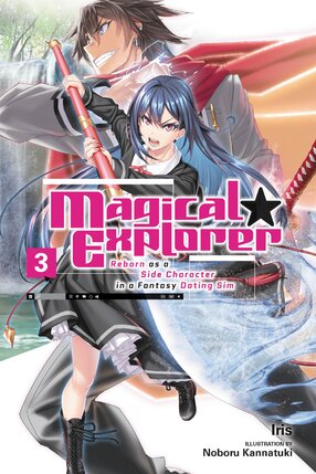 Magical Explorer vol 03 Light Novel