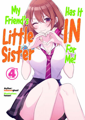 My Friends Little Sister Has It In For Me vol 04 Light Novel