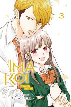 Ima Koi: Now I'm in Love vol 03 GN Manga