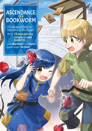 Ascendance Of A Bookworm Part 02 vol 03 GN Manga