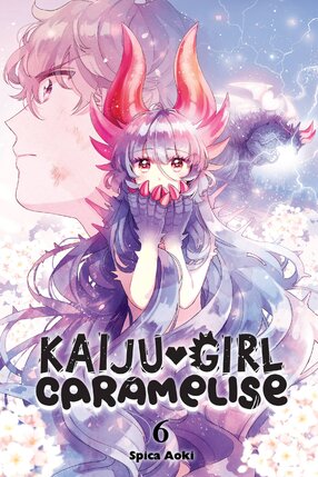 Kaiju Girl Caramelise vol 06 GN Manga