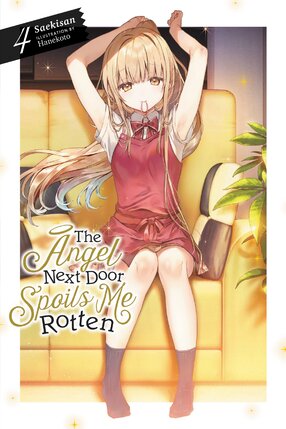 The Angel Next Door Spoils Me Rotten vol 04 Light Novel