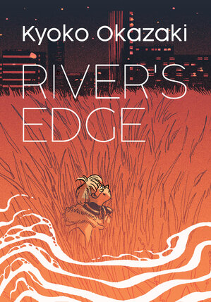 River's Edge GN Manga