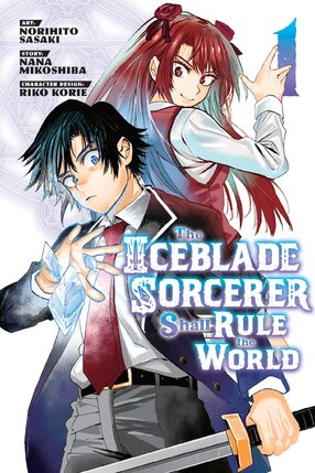 The Iceblade Sorcerer Shall Rule the World vol 01 GN Manga