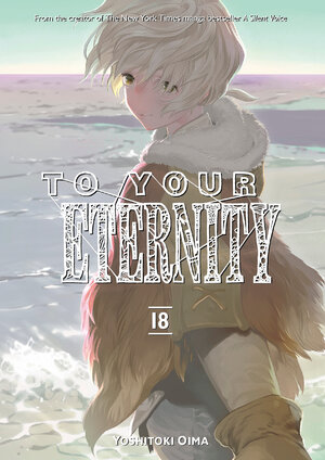 To Your Eternity vol 18 GN Manga