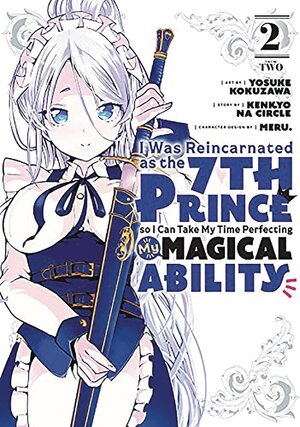 I Was Reincarnated as the 7th Prince so I Can Take My Time Perfecting My Magical Ability vol 02 GN Manga