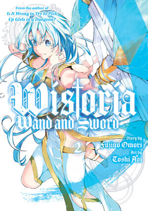 Wistoria: Wand and Sword vol 02 GN Manga