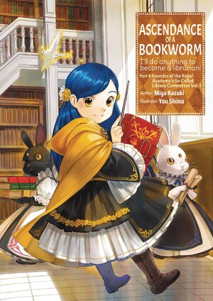 Ascendance of a Bookworm Part 04 vol 01 Light Novel