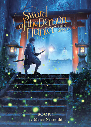 Sword of the Demon Hunter Kijin Gentosho vol 01 Light Novel