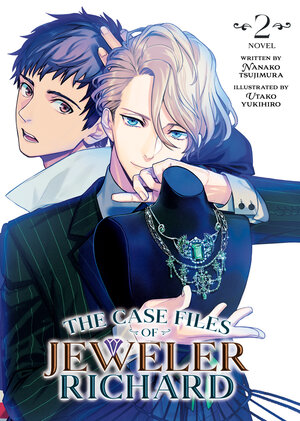 The Case Files of Jeweler Richard vol 02 Light Novel