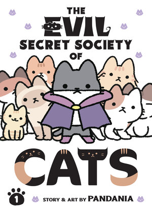 The Evil Secret Society of Cats vol 01 GN Manga