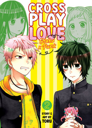 Crossplay Love: Otaku x Punk vol 02 GN Manga