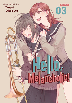 Hello, Melancholic! vol 03 GN Manga