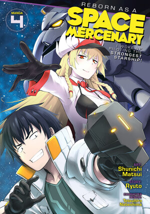 Reborn As A Space Mercenary vol 04 GN Manga