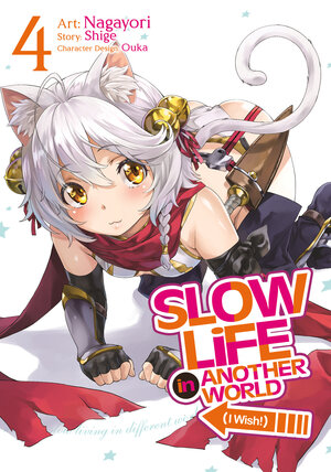 Slow Life In Another World (I Wish!) vol 04 GN Manga